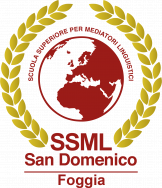MEDIAZIONE LINGUISTICA - SSML SAN DOMENICO - SEDE DI FOGGIA